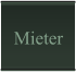 Mieter