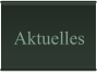 Aktuelles